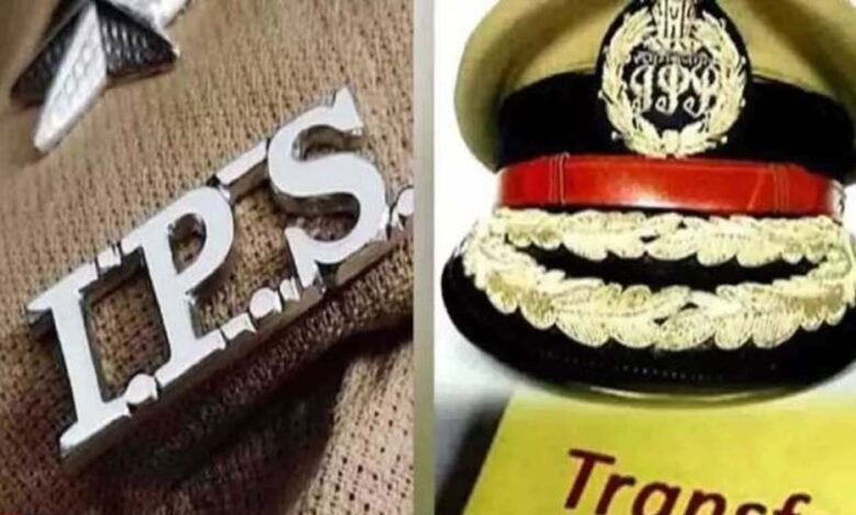 IPS तबादलों की घड़ी आई, मध्यप्रदेश के इन जिलों के SP के नाम की लिस्ट तैयार