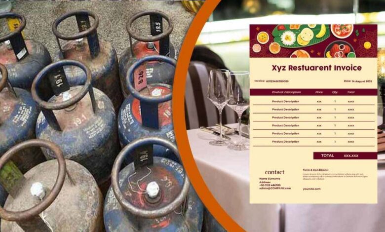 होटल-रेस्टोरेंट बिल में अब नहीं जोड़ा जा सकेगा LPG चार्ज: सरकार ने चेतावनी दी, उल्लंघन पर होगी कार्रवाई