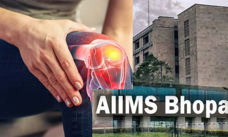 घुटनों के दर्द से मिलेगी परमानेंट मुक्ति, एम्स भोपाल और ग्वालियर आयुर्वेद संस्थान मिलकर खोजेंगे अचूक इलाज